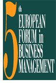 5th European Forum in Business Management
